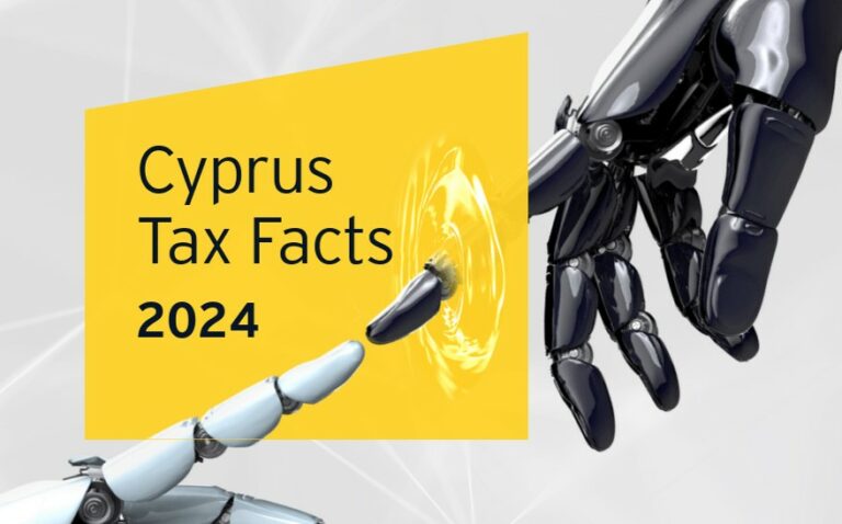 Η ΕΥ Κy&pi ;ρου κυκλοφορεΙ την Εκδοση Cyprus Tax Facts 2024